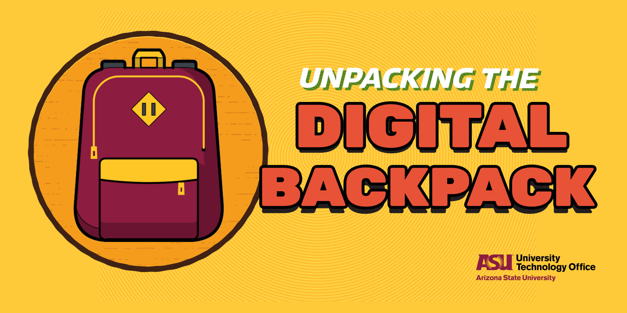 Unpacking the Digital Backpack 