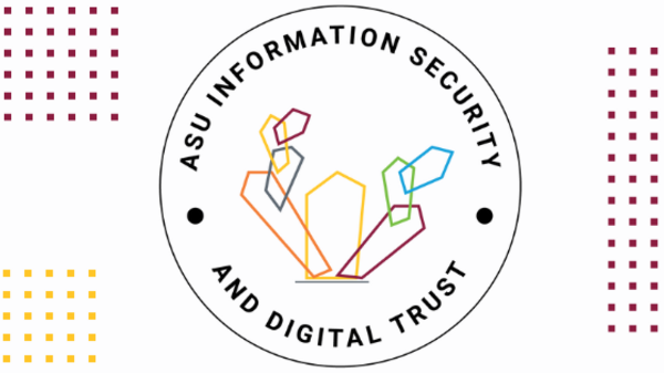 ASU information security and digital trust with cactus and dots