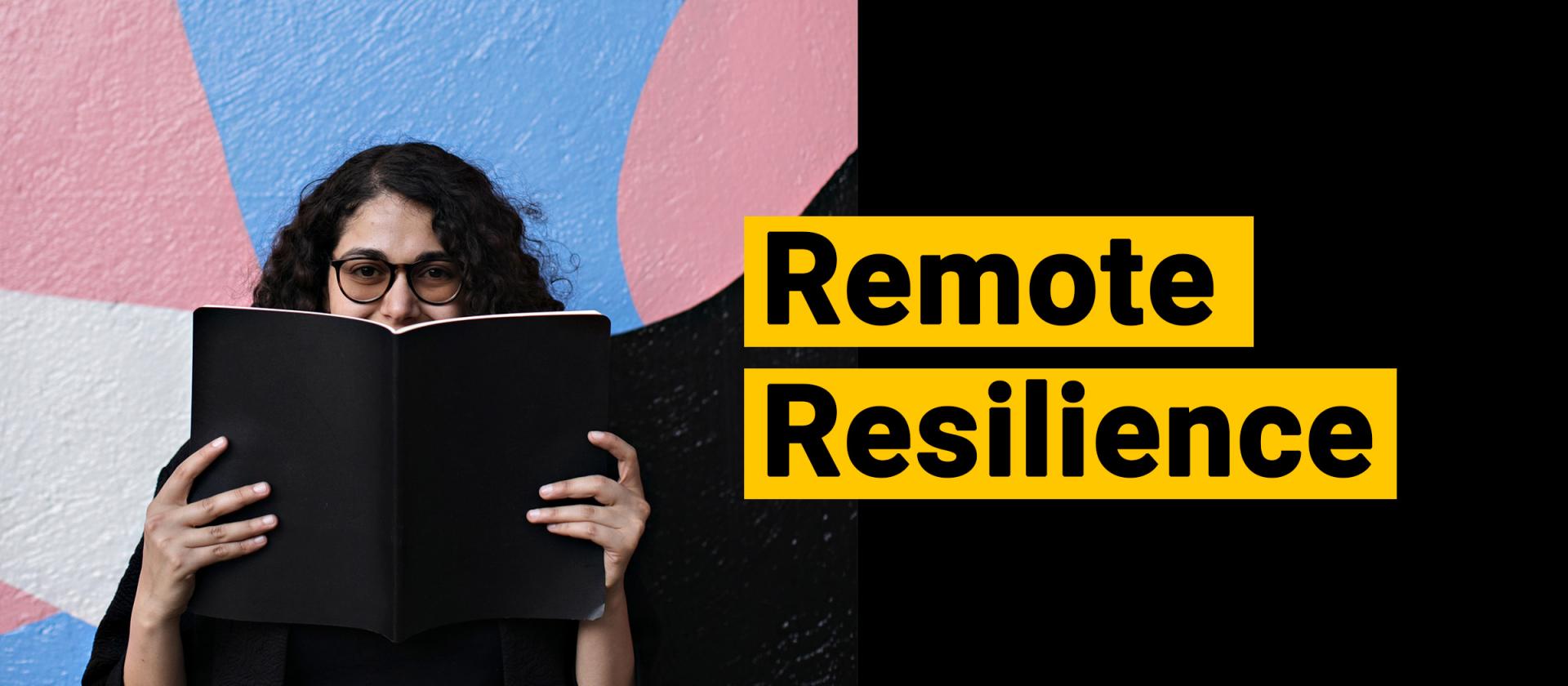 Remote Resilience