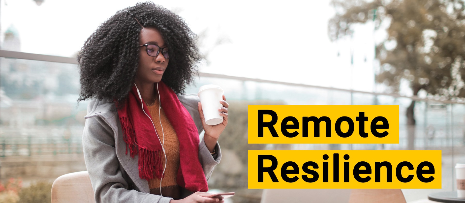 Remote Resilience
