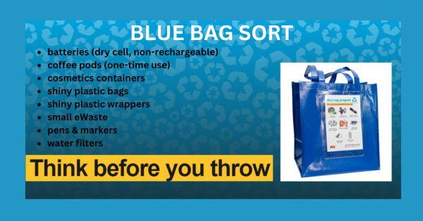 Blue Bag Sort, Think before you throw 